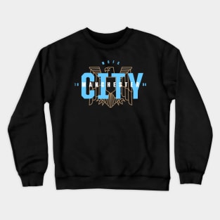 cityzens fans Crewneck Sweatshirt